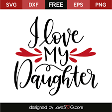 Free Free 161 I Love My Svg SVG PNG EPS DXF File