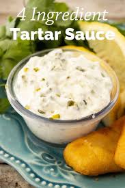 4 Ingredient Tartar Sauce Recipe Recipes Easy Tartar Sauce Tartar Sauce