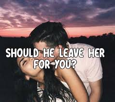 Should He Leave Her For You Boyfriend Quiz Love Quiz Fun Quiz