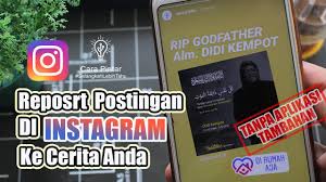 Cara Repost Postingan Di Instagram Ke Story Tanpa Aplikasi Youtube