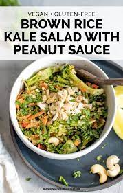 Kale Peanut Brown Rice Salad Recipe Homemade Peanut Sauce Brown Rice Salad Superfood Recipes
