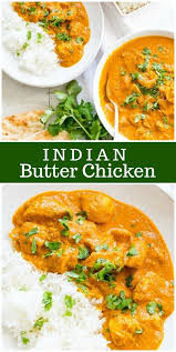 Indian Butter Chicken Recipe Butter Chicken Recipe Indian Indian Cooking Butter Chicken Recipe