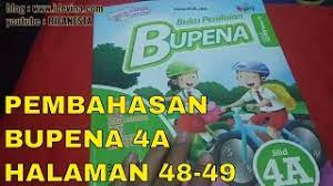 Maybe you would like to learn more about one of these? Kunci Jawaban Bupena Kelas 4 Jilid 4a Halaman 48