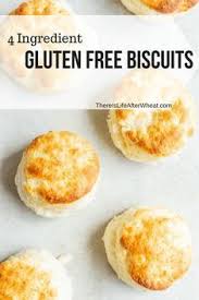 Biscuits Gluten Free Biscuits Gluten Free Biscuits Recipes Dairy Free Recipes