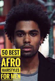 50 Afro Hairstyles For Men Afro Hairstyles Men Afro Hairstyles Natural Afro Hairstyles