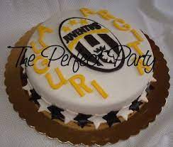 The Perfect Party Torta Juventus Torte Torte Di Compleanno Dolci