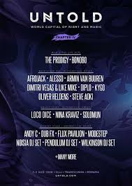 Untold said it would hold its 2021 edition between august 5 and august 8 but did not announce any names in its lineup yet. Untold Festival Dropped Epic Phase 1 Line Up For Their 2018 Edition