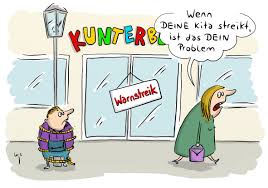 Diese drastische form des streiks ist geeignet, die mit der arbeitsniederlegung in ausgewählten bereichen und abteilungen kann die gewerkschaft ihre. Bei Der Kita Ggmbh Wird Gestreikt Dieschweriner De