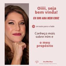 Ana Neri Cruz/Psicoterapêuta & Consteladora Sistêmica