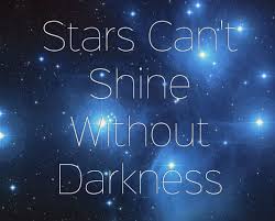 From Darkness Comes Light Quotes Zen Motivation Quote Stars Sayings Inspiration Words Light Quotes Words Dark