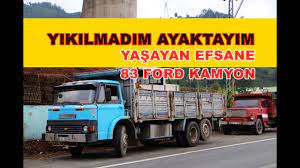 1983 Model Yasayan Efsane Nostalji Ford Kamyon Youtube