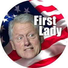 Bill First Lady 2.25" Button (10 pack)