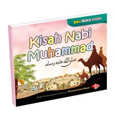 Apakah yang dilakukan oleh yehuwa? Kisah Nabi Muhammad Edisi Buku Kanak Kanak