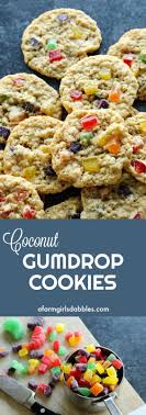 Coconut Gumdrop Cookies From Afarmgirlsdabbles Com A Buttery Cookie With Coconut And Fruity Chewy Gumdrops Recipes Gumdrop Cookie Recipe Homemade Cookies