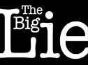 big lie