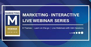 We make up a vibrant mix of multicultural talents and share a fundamental pr ingredient: Live Webinar Series By Marketing Interactive