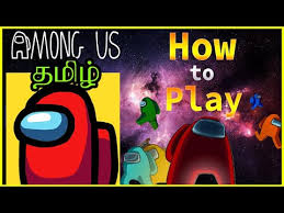How To Play Among Us In Tamil Opstina Zvornik