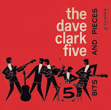 Bits And Pieces Song Bits And Pieces Dave Clark Five Feb 1964 60s Music Rock Legends Record Store