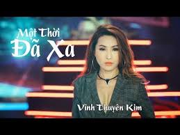 Một Thời đa Xa Remix Vĩnh Thuyen Kim Youtube Thuyền Youtube