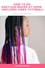 How to make great hair curls! How To Do Knotless Braids At Home With Video Tutorial Adanna Dill
