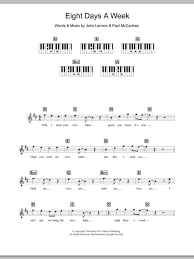Learn to play guitar by chord / tabs using chord diagrams, transpose the key, watch video lessons and much more. Eight Days A Week Sheet Music The Beatles Piano Chords Lyrics