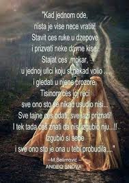Mesa selimovic zitate auf deutsch / cetrdeset mi je godina ruzno doba covjek je jos mlad kako bi imao zelja a vec star da ih ostvaruje steta sto nemam deset godina vise pa bi. 67 Mesa Selimovic Citati Ideas Beast Quotes Quotes Mesa