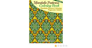 Christmas adult coloring pages hello and welcome to the wonderfully festive world of adult christmas coloring pages. Mandala Pattern Coloring Pages For Adults Mandalas To Color Mandala Patterns Coloring Book Band 6 Amazon De Hargreaves Richard Edward Fremdsprachige Bucher