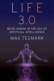 Life 3 0 By Max Tegmark 9781101970317 Penguinrandomhouse Com Books Artificial Intelligence Book Good Books Artificial Intelligence