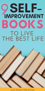 9 Best Self Love Books For Life Happiness In 2020 Your Bosom Friend In 2020 Self Love Books Books For Self Improvement Self Love