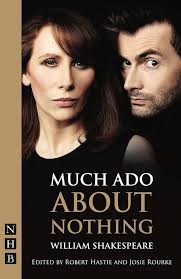 Much Ado About Nothing by Shakespeare, William, Hastie, Robert, Rourke,  Josie