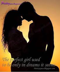 Poetry French Love Romantic Poem The Perfect Girl Used To Be Only In Dreams It Seems Romantic Poems English Love Poems The Perfect Girl