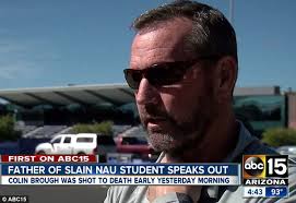 Northern Arizona University shooting victim's dad vows to battle for gun  control
