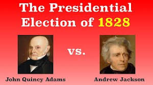 Andrew also protected the common people by use of the veto the elections of 1828 and 1840 were the first presidential elections won primarily by propaganda and appeal to the westerners and southerners. The American Presidential Election Of 1828 Youtube