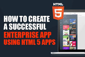 Check spelling or type a new query. How To Create A Successful Enterprise App Using Html5 Apps