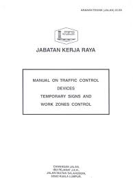 Temporary signs and work zones control no work order activity responsibility a) revision no : Arahan Teknik Jalan 8 86 Pdf Jkr Arahan Teknik Jalan 2d 85 Pdf Tingkat Kemampuan Lahan Bagi Setiap