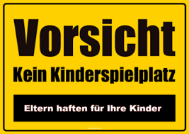 Vorsicht bezeichnet die fähigkeit, gefahren zu erkennen und gefahrenträchtige situationen durch geeignete verhaltensweisen zu vermeiden. Schild Kein Kinderspielplatz Pdf Vorlage Zum Ausdrucken