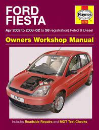 Ford Fiesta 2002 2008 Repair Manuals Car Workshop Ford Ford Fiesta