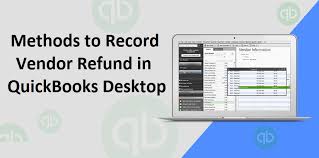 You can create credit memos to a. Methods To Record Vendor Refund In Quickbooks Desktop