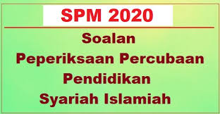 Pendidikan syariah islamiah tingkatan 4 2012. Koleksi Soalan Percubaan Pendidikan Syariah Islamiah Spm 2020 2019 Jawapan Bumi Gemilang