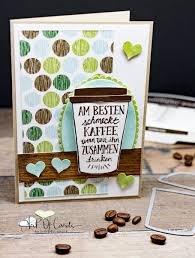 Diese Karte Ist Mit Einem Meiner Lieblings Stempelsets Aus Dem Stampin Up Jahreskatalog Entstanden Kaff Karten Basteln Gutscheine Verschenken Geburtstagskarte