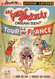 >>> tour de france 2021 : Les Pieds Nickeles Joyeuse Lecture 1956 1988 47 Les Pieds Nickeles Organisent Le Tour De France