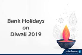 Diwali Bank Holiday 2019 27th 28th October 2019 Rbi Bank Holidays