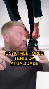 Os 10 Melhores Sneakers Masculinos de 2024