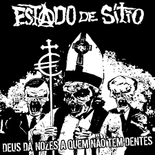 O estado de sítio é um dispositivo burocrático definido pela nossa constituição para ser exercido em momentos em que a ordem do estado democrático de direito está gravemente ameaçada. Deus Da Nozes A Quem Nao Tem Dentes Estado De Sitio