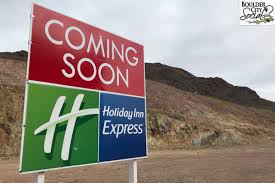 The boulder holiday inn express is located within minutes of boulder reservoir and 1/4 mile from wonderland lake hiking trail and other great hiking trails for the outdoor adventurous. Holiday Inn Express Coming To Railroad Pass Boulder City Home Of Hoover Dam Lake Mead
