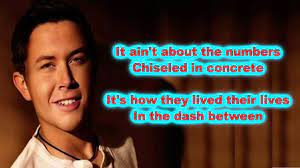 This is it scotty mccreery lyrics. Scotty Mccreery The Dash Lyrics Youtube