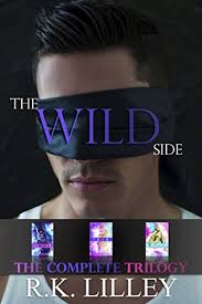 Free, fast and easy way find a job of 58.000+ current vacancies in australia and abroad. The Wild Side Trilogy By R K Lilley