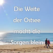 Weite Der Ostsee Ostsee Zitate Urlaub Urlaub Zitate Lustig