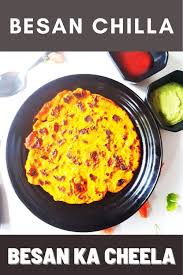 Besan Chilla Recipe Besan Cheela Besan Ka Cheela Recipe In 2020 Recipes Evening Snacks Yummy Breakfast