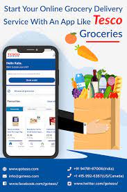 Start Your Online Grocery Delivery Service With An App Like Tesco Groceries Tesco Groceries Grocery Delivery App Delivery Groceries
